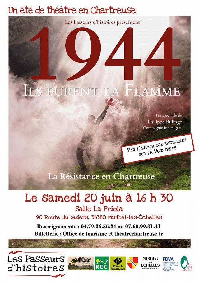 Spectacle: 1944, Ils furent la flamme_Miribel-les-Échelles