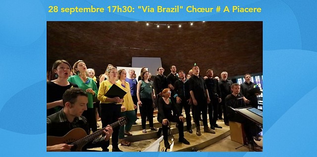 Concert - Via Brazil par le Choeur A Piacere_Saint-Jean-de-Chevelu
