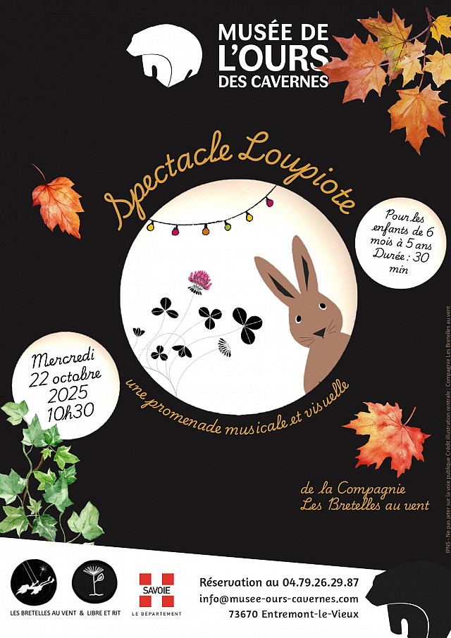 Spectacle : Loupiotte_Entremont-le-Vieux