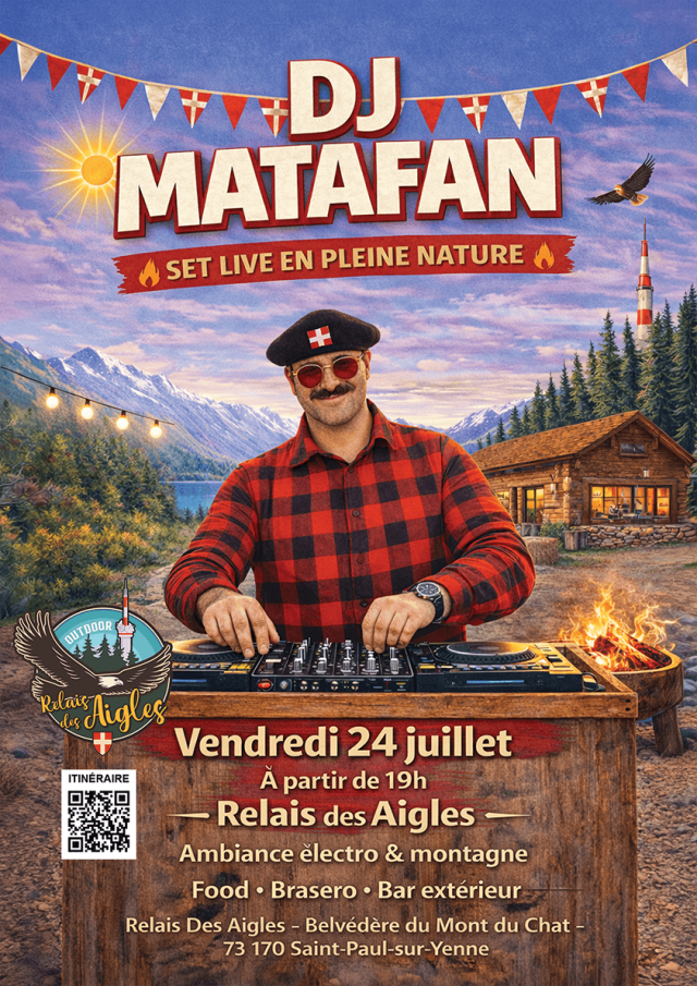 Concert DJ Matafan au Relais des Aigles_Saint-Paul-sur-Yenne