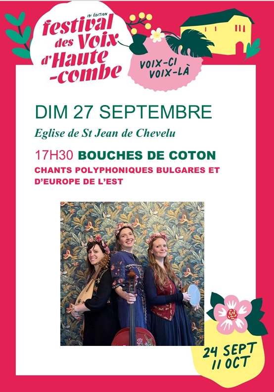 Bouches de Coton, polyphonies Bulgares et d'Europe de L'Est •  Festival des Voix d'Hautecombe_Saint-Jean-de-Chevelu