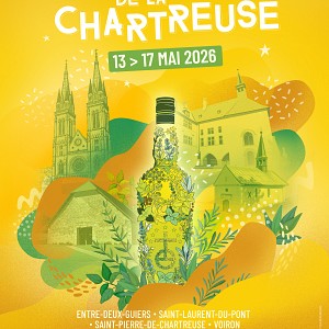 Les Fêtes de la Chartreuse Les Fêtes de la Chartreuse