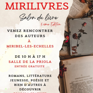 Mirilivres : salon du livre 5ème édition_Miribel-les-Échelles Mirilivres : salon du livre 5ème édition_Miribel-les-Échelles