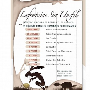 Les enfants de Chartreuse présentent : La Fontaine sur un fil_Saint-Christophe-la-Grotte Les enfants de Chartreuse présentent : La Fontaine sur un fil_Saint-Christophe-la-Grotte