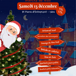 Festivités de Noël : une journée magique à partager_Saint-Pierre-d'Entremont Festivités de Noël : une journée magique à partager_Saint-Pierre-d'Entremont