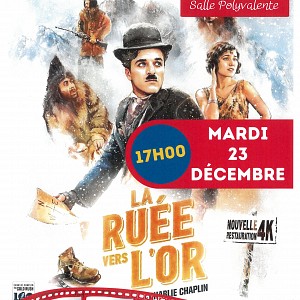 Cinéma à Yenne : La ruée vers l'or_Yenne Cinéma à Yenne : La ruée vers l'or_Yenne