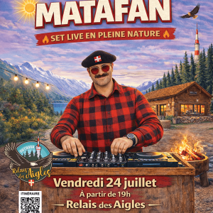 Concert DJ Matafan au Relais des Aigles_Saint-Paul-sur-Yenne Concert DJ Matafan au Relais des Aigles_Saint-Paul-sur-Yenne