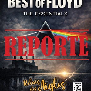 REPORTÉ - Concert Best Of Floyd au Relais des Aigles_Saint-Paul-sur-Yenne REPORTÉ - Concert Best Of Floyd au Relais des Aigles_Saint-Paul-sur-Yenne