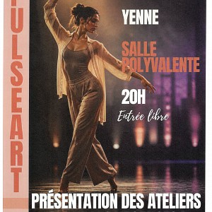 Spectacle de danse de fin d'année : Pulseart_Yenne Spectacle de danse de fin d'année : Pulseart_Yenne
